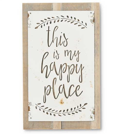 Metal Cut-Out 'This is My Happy Place' Sign on Wood